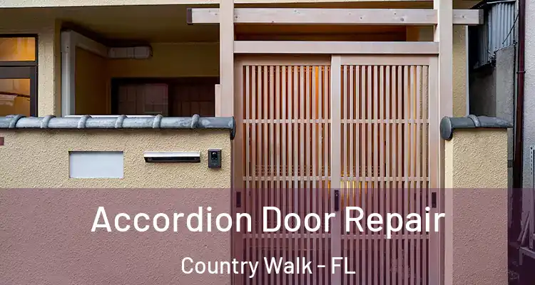 Accordion Door Repair Country Walk - FL