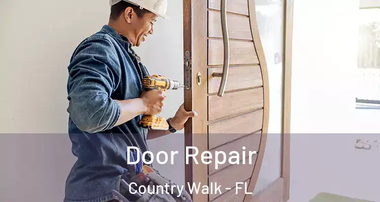 Door Repair Country Walk - FL