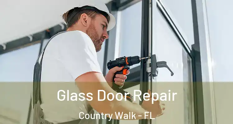 Glass Door Repair Country Walk - FL
