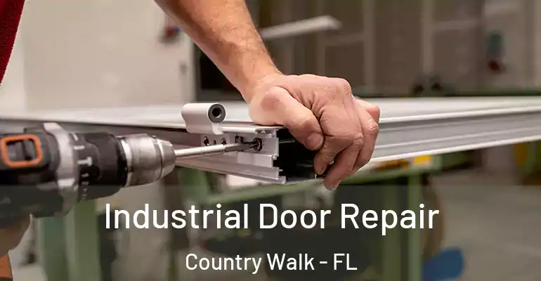 Industrial Door Repair Country Walk - FL