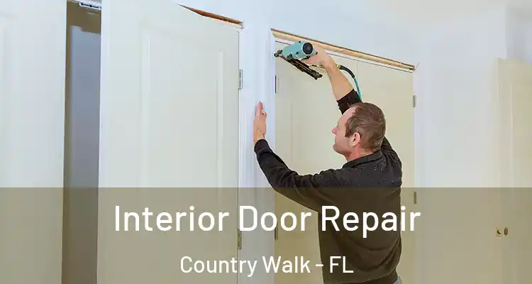 Interior Door Repair Country Walk - FL