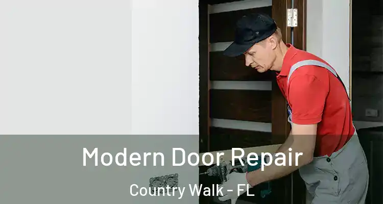 Modern Door Repair Country Walk - FL