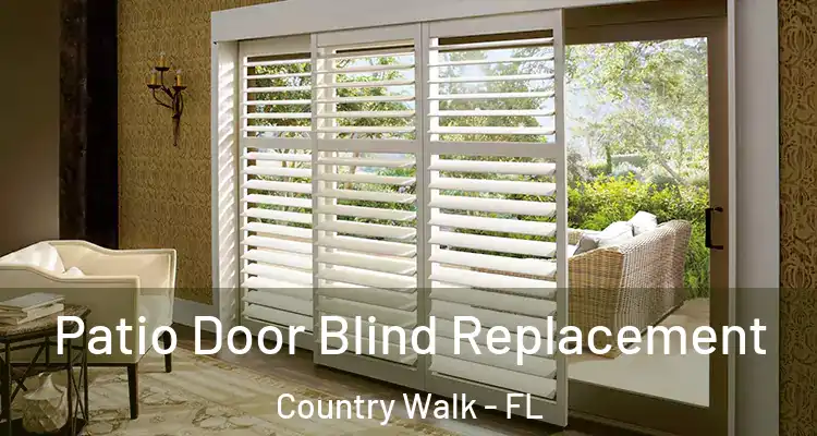 Patio Door Blind Replacement Country Walk - FL