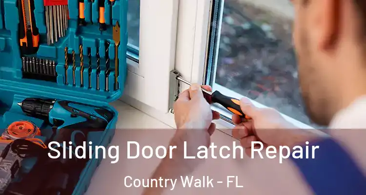 Sliding Door Latch Repair Country Walk - FL