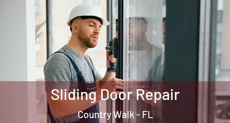 Sliding Door Repair Country Walk - FL