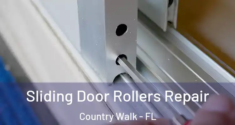 Sliding Door Rollers Repair Country Walk - FL