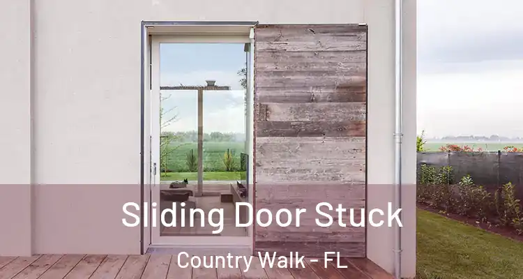 Sliding Door Stuck Country Walk - FL