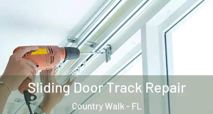 Sliding Door Track Repair Country Walk - FL